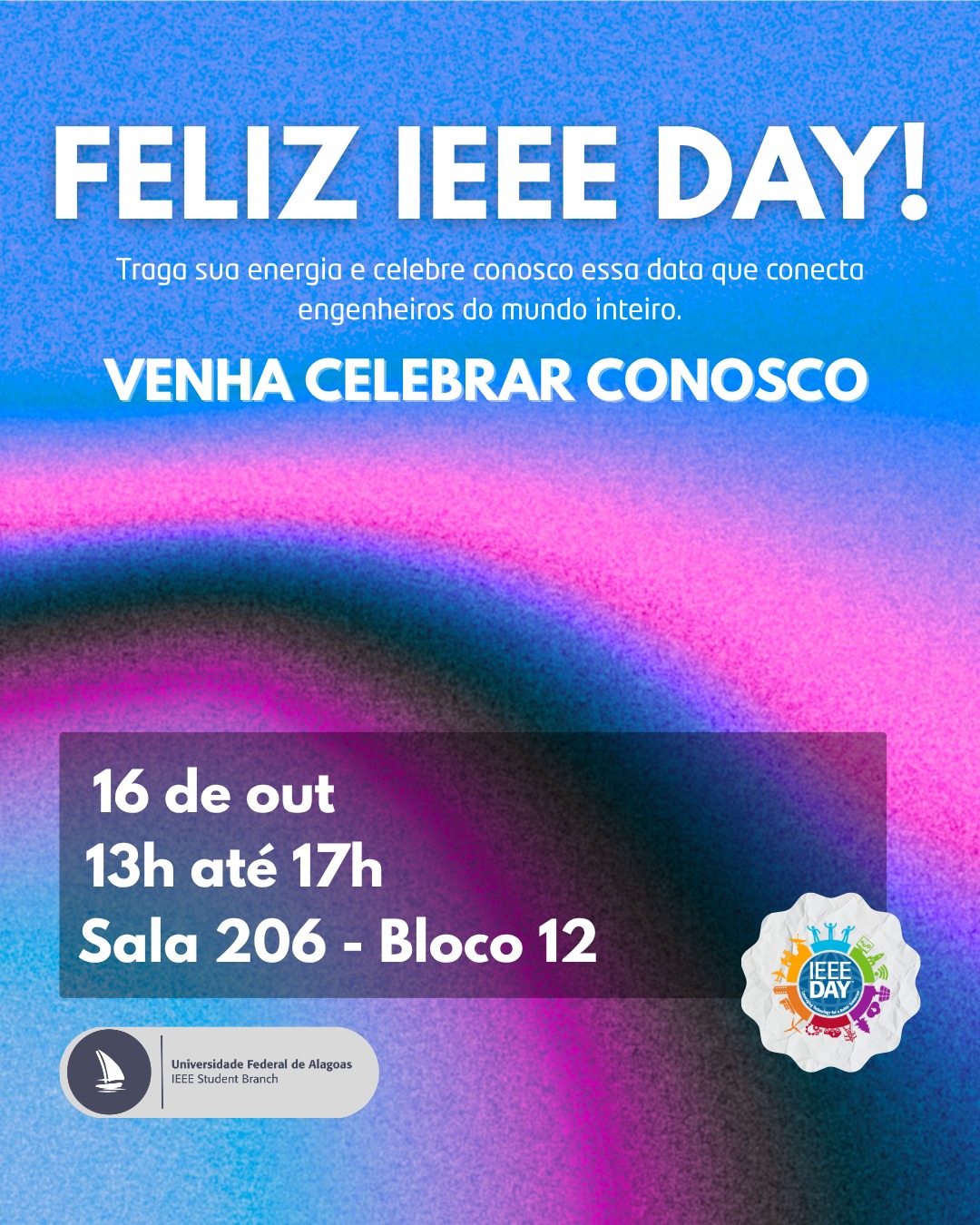 IEEE Day UFAL 2025 - Universidade Federal de Alagoas on 16-October-2025
